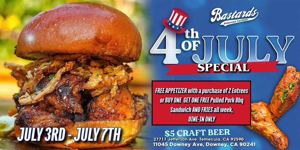 4TH OF JULY SPECIAL - DOWNEY