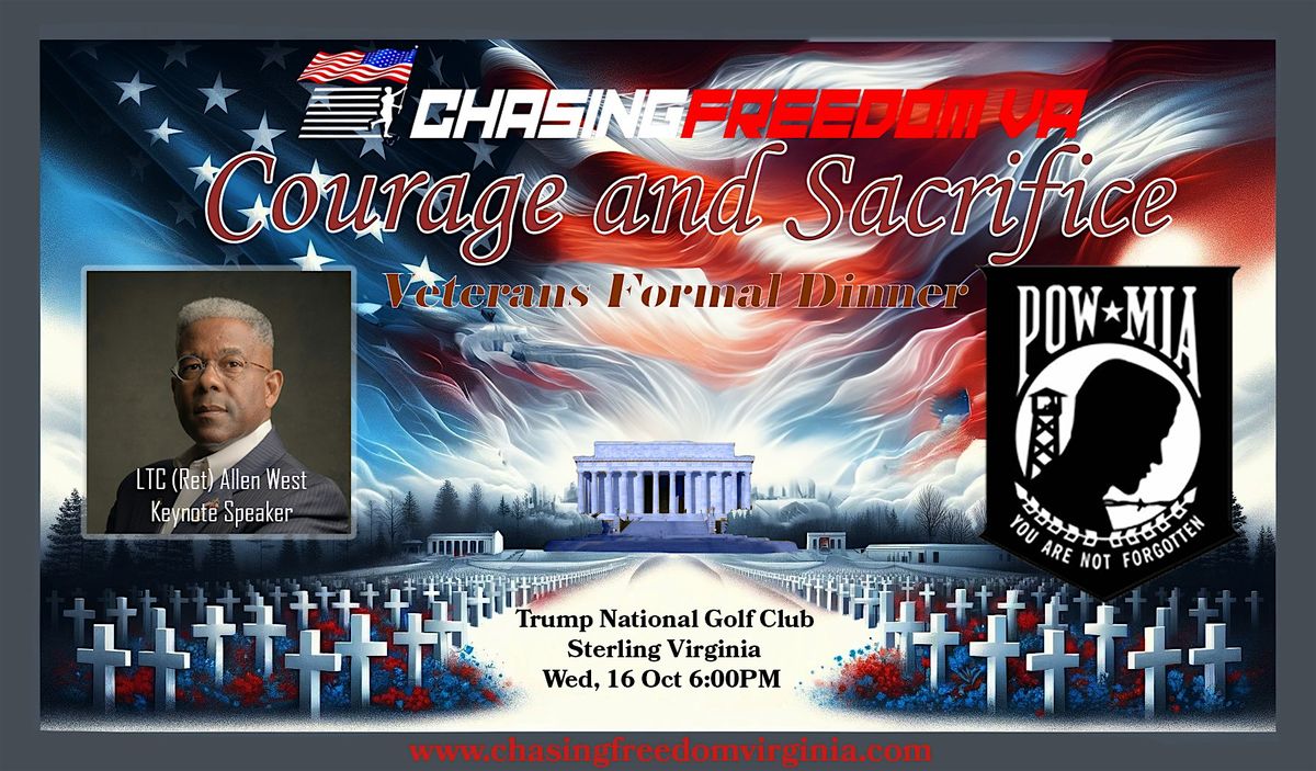 Courage and Sacrifice - Veterans Formal Dinner