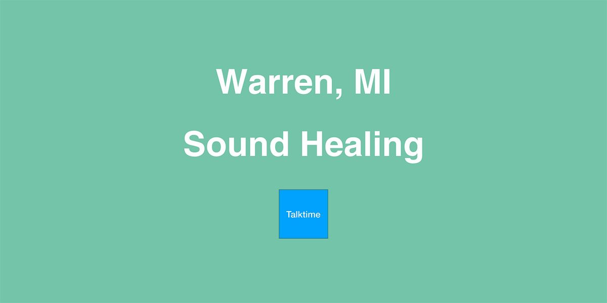 Sound Healing - Warren