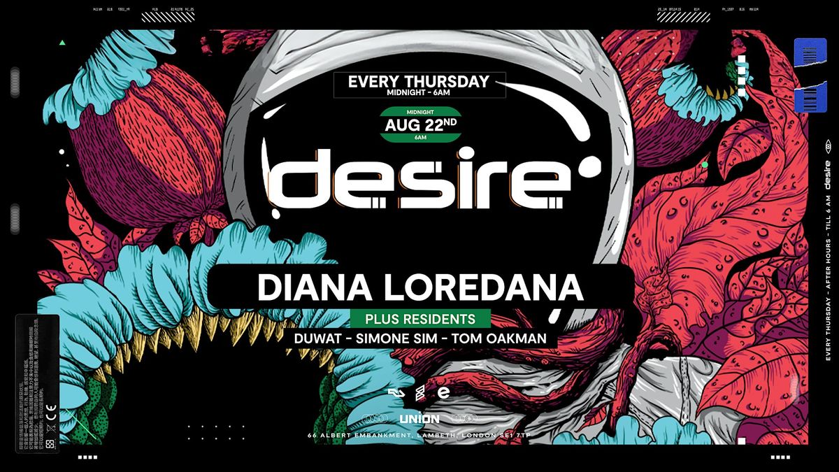 Desire - Your WEEKLY THURSDAY After Party, This Week With Diana Loredana