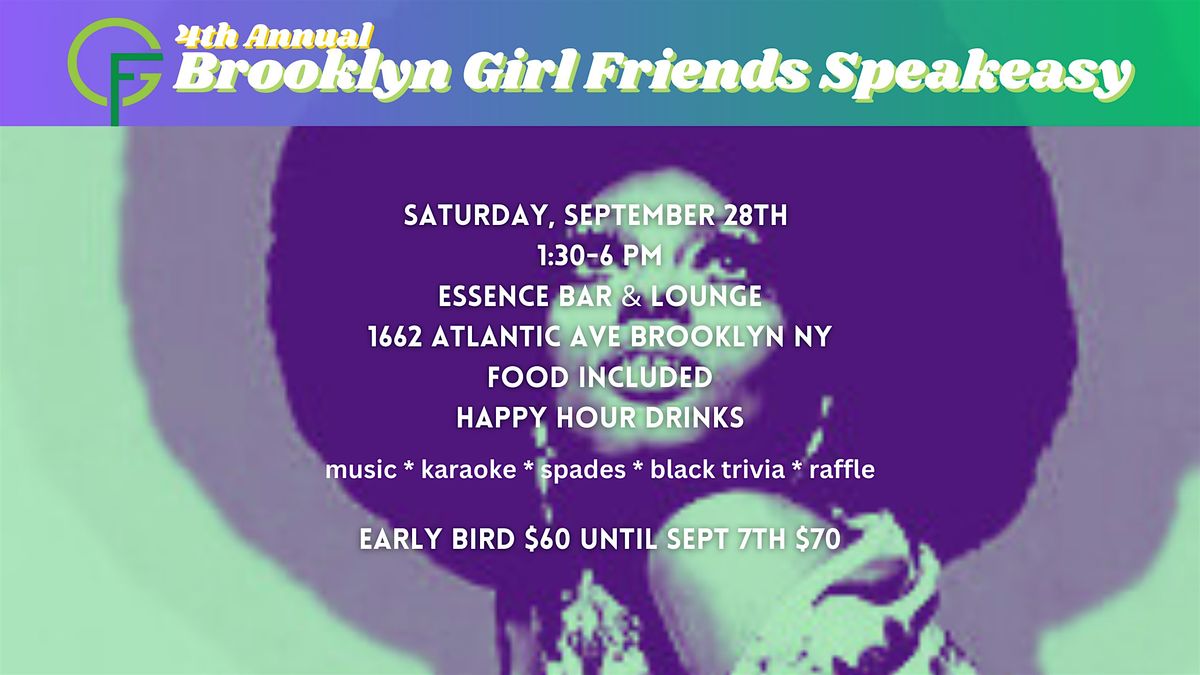 The Brooklyn Girl Friends Inc Speakesay