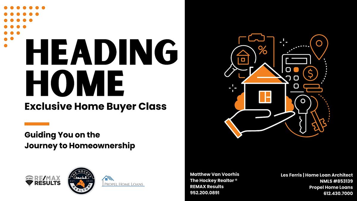 Heading Home - An Exclusive Home Buyer Class