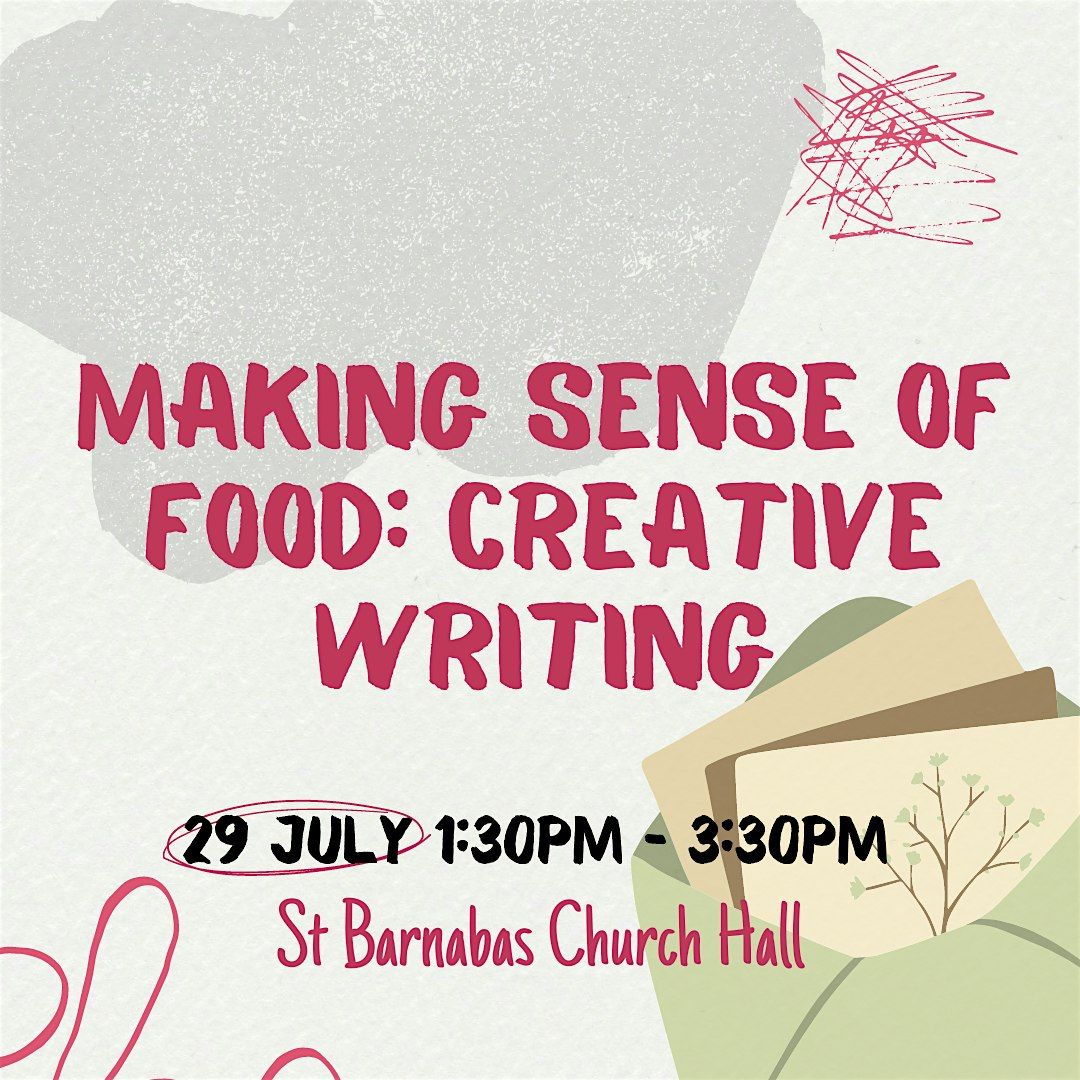 Making sense of food: Creative Writing