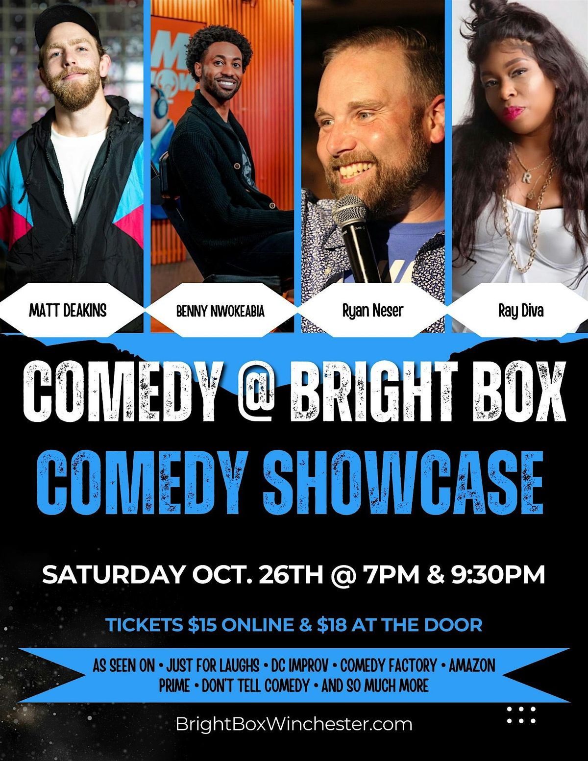 Bright Box Comedy Showcase [9:30PM SHOW]