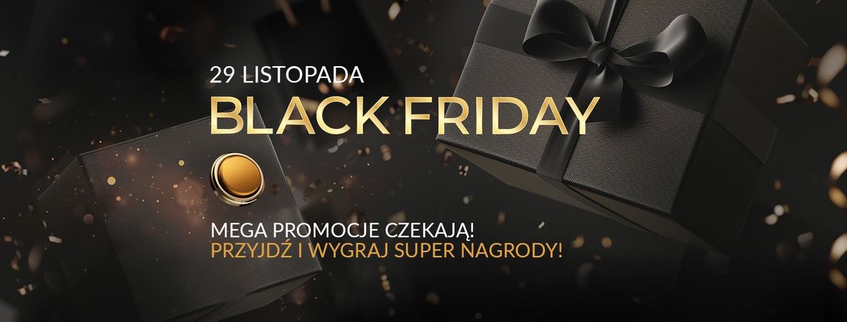 BLACK FRIDAY