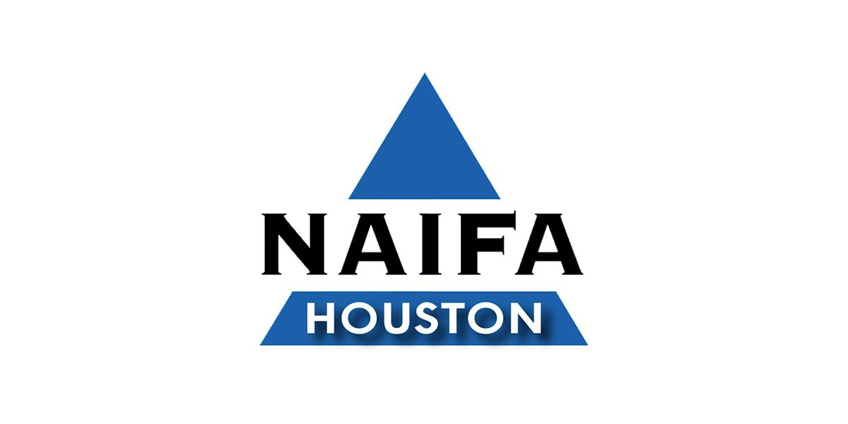 NAIFA Houston Annual Awards Dinner & Annual Meeting