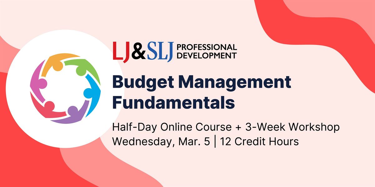 Budget Management Fundamentals