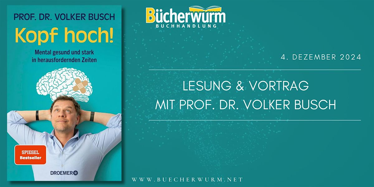 Lesung & Vortrag mit Prof. Dr. Volker Busch