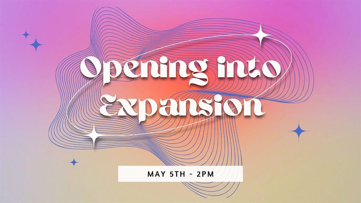 Opening Into Expansion Sound Bath