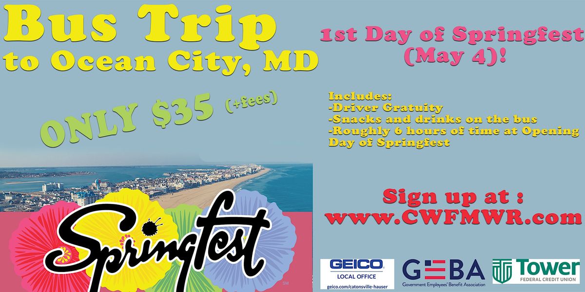 Bus Trip to Ocean City, MD SpringFest 2023, Ocean City, 4 May 2023