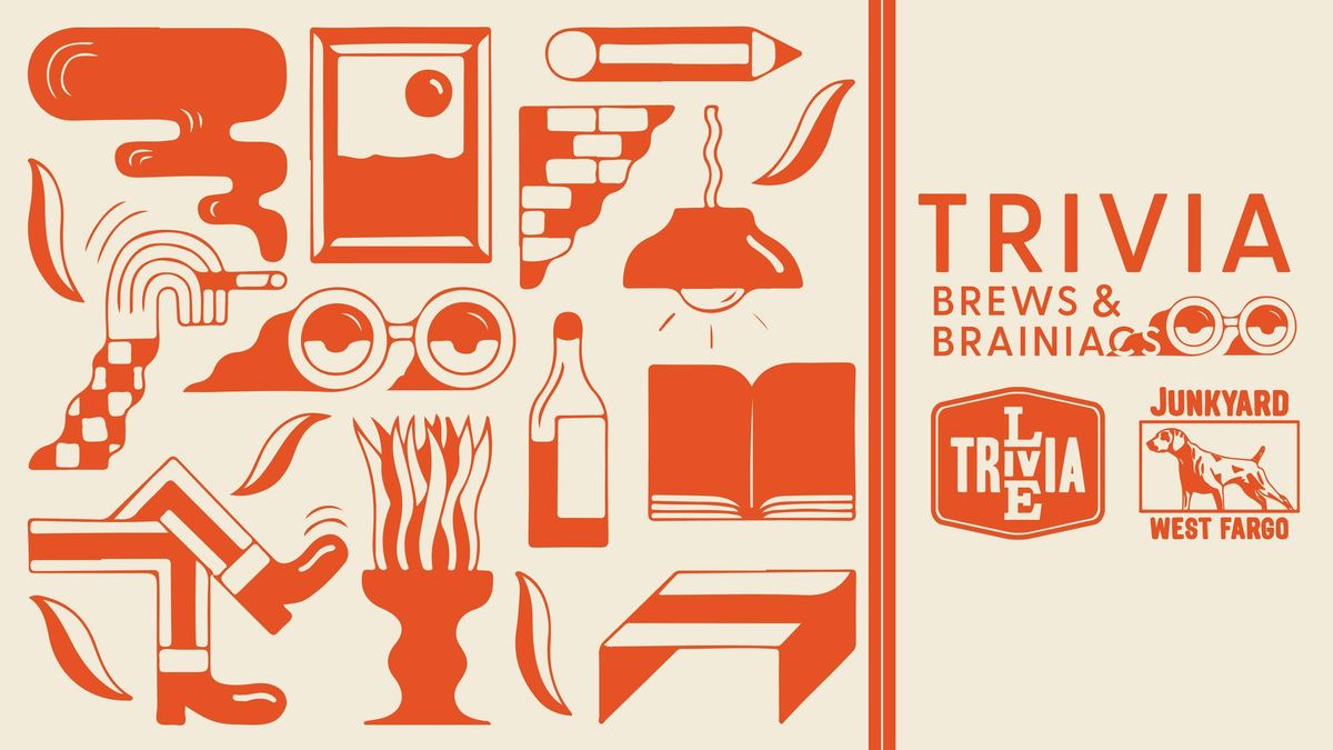 Brews & Brainiacs Trivia! at Junkyard West Fargo