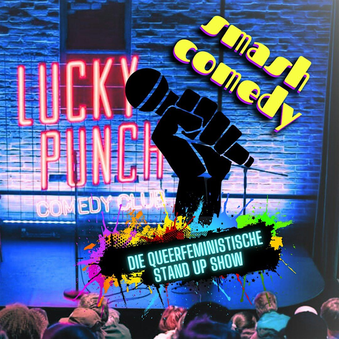 SMASH & PUNCH Female Special - Lucky Punch meets Smash Comedy!!