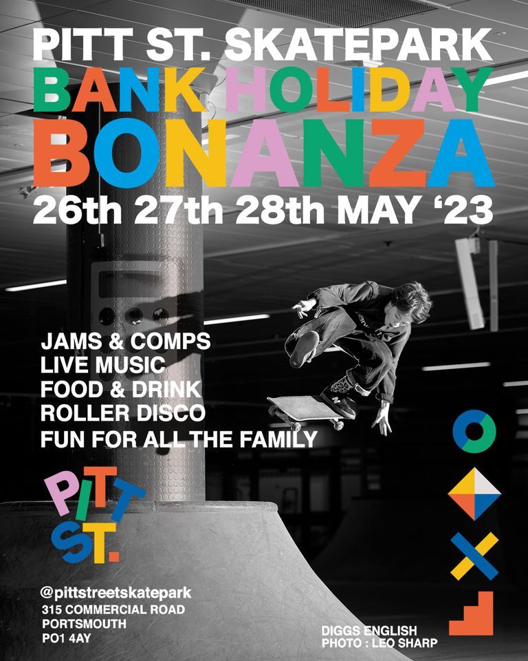 Pitt St Skatepark May Bank Holiday Bonanza, Pitt St Indoor Skatepark