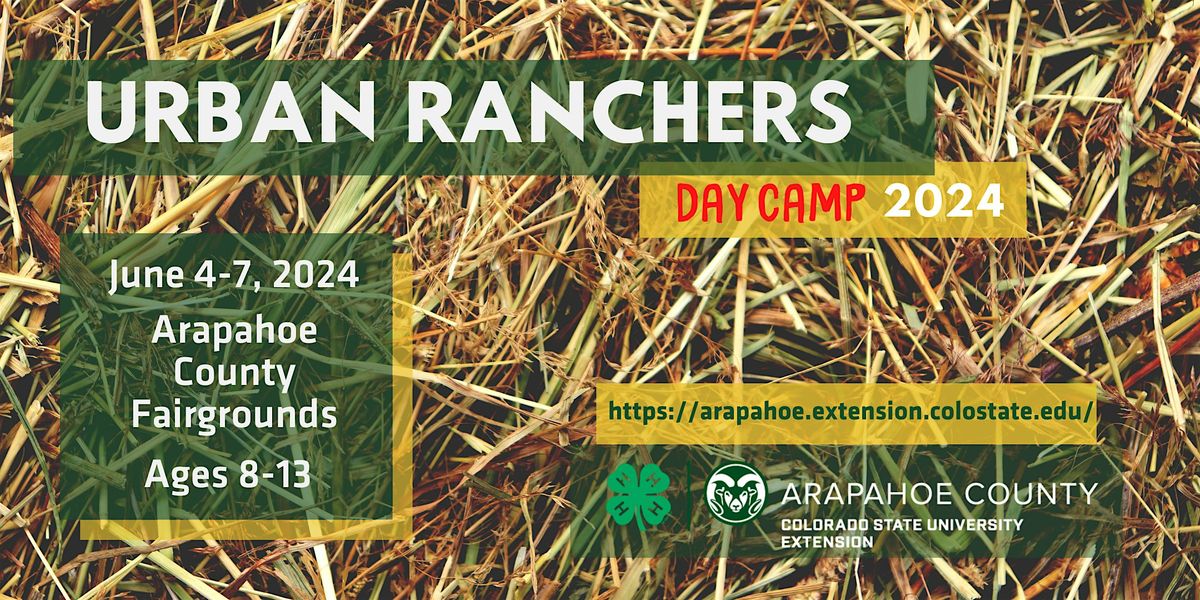2024 Urban Ranchers Day Camp