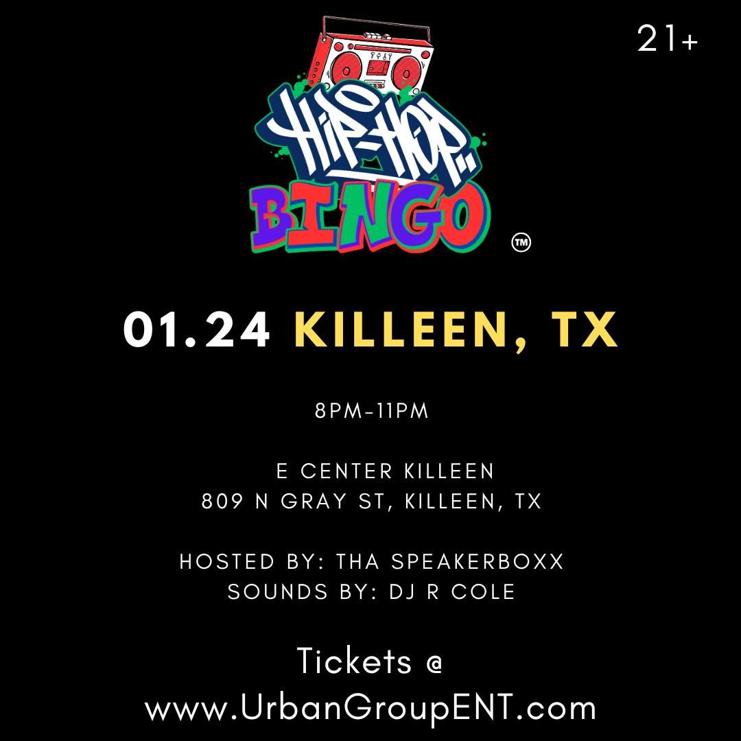 Hip Hop Bingo Killeen, TX