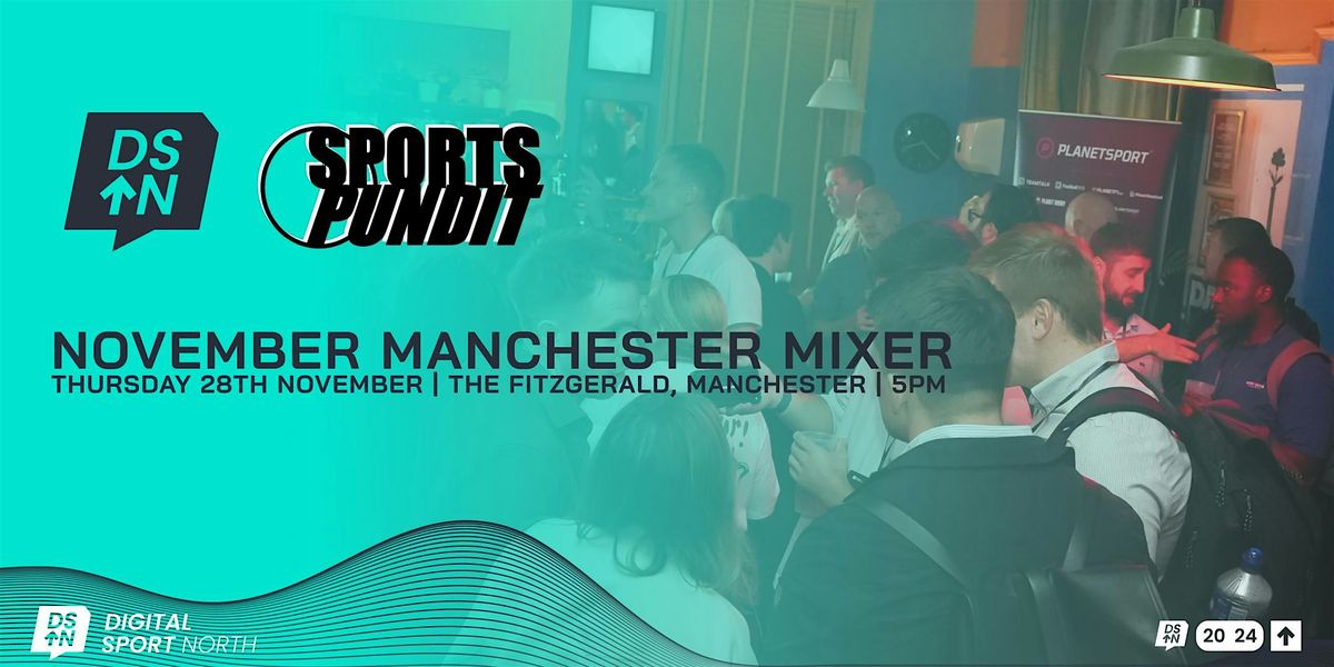 Digital Sport North - November Mixer (Manchester)