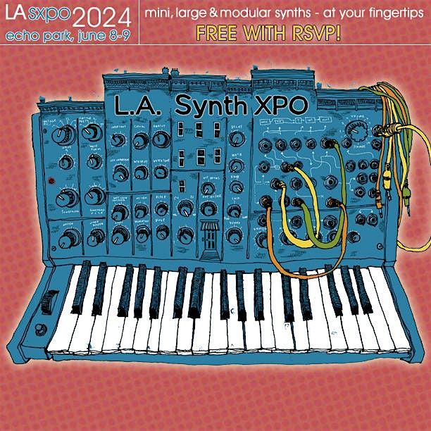 FREE! | Los Angeles Synth\/Modular Expo 2024