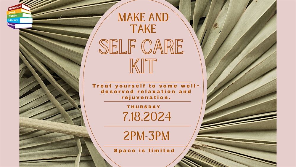 Make and Take Self Care Kit