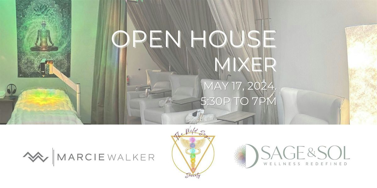 Open House Mixer