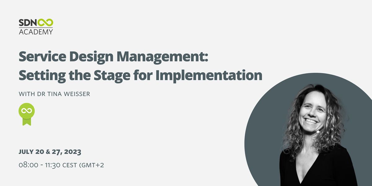 Service Design Management - Setting the Stage for Implementation