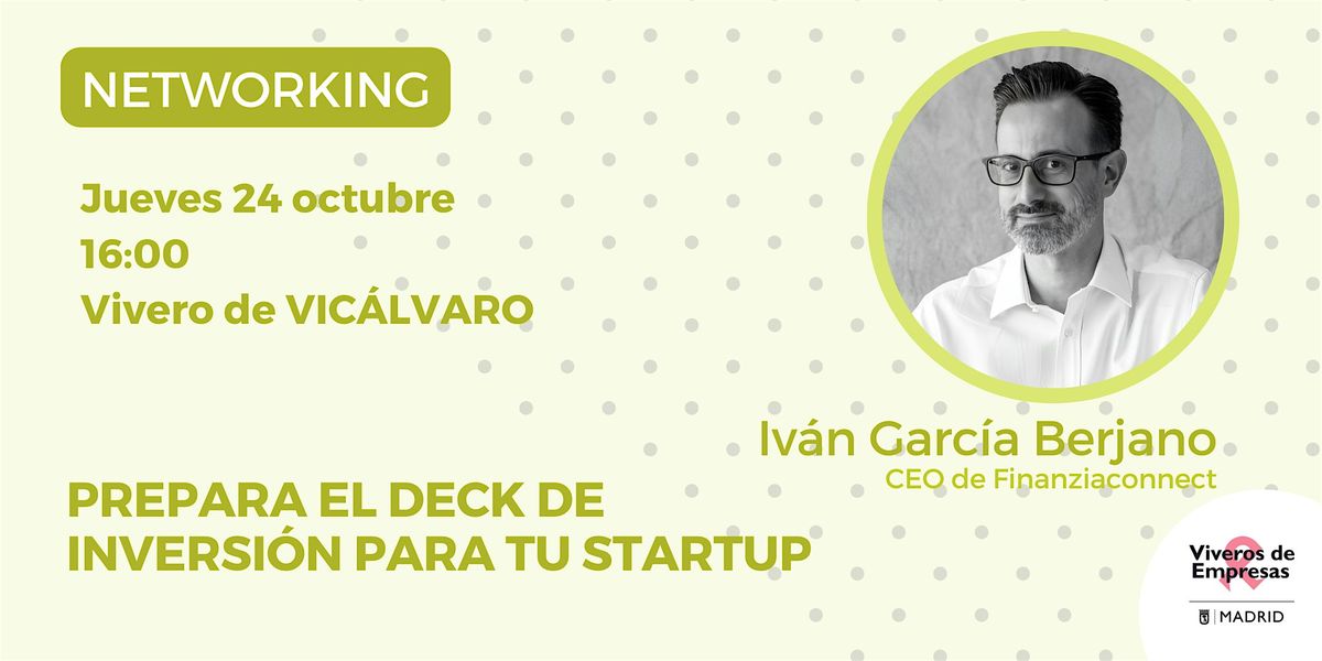 Prepara el deck de inversi\u00f3n para tu startup