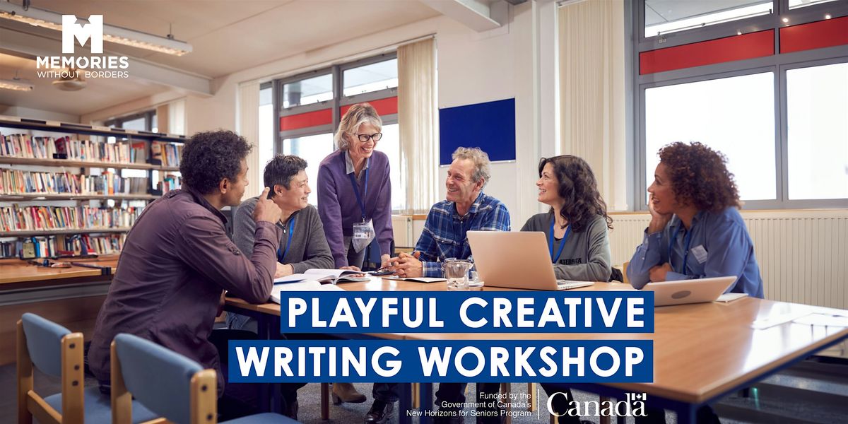 Creative Aging: Playful Creative Writing Free Workshop (55+)