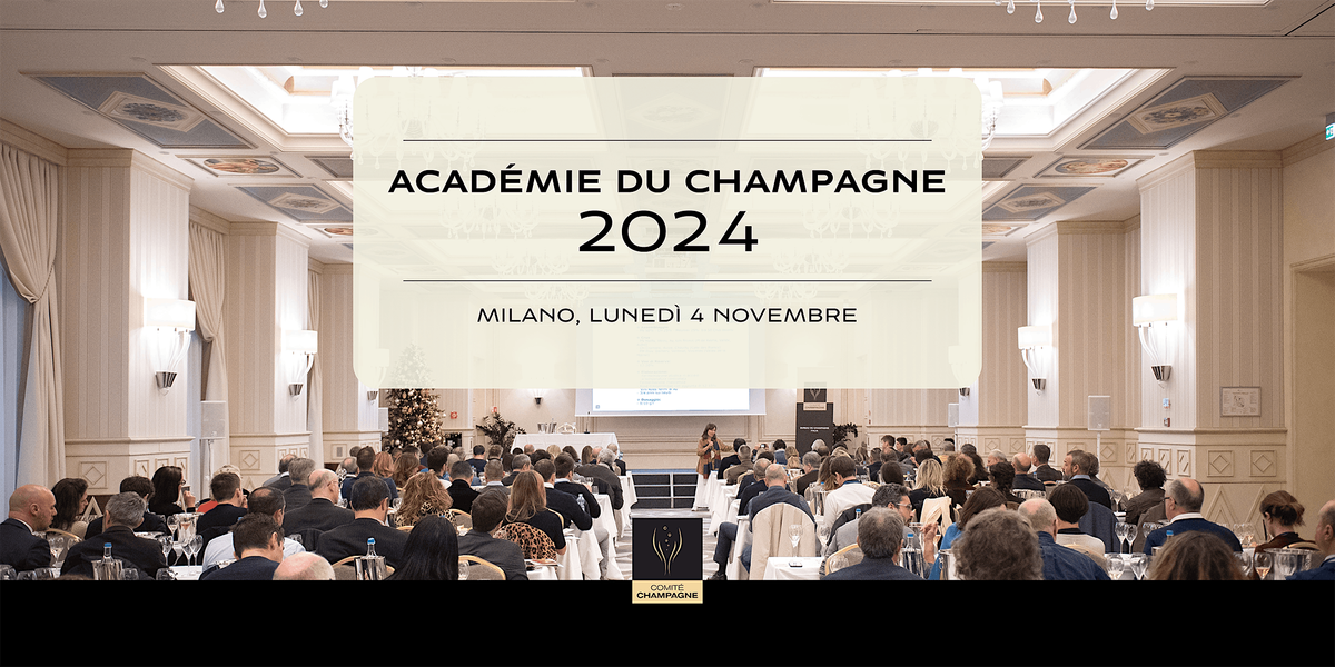 Acad\u00e9mie du Champagne 2024