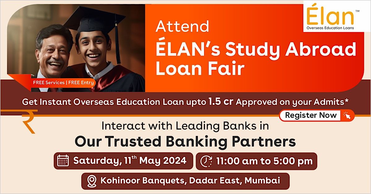 Attend ELAN Study Abroad Loan Fair in Mumbai