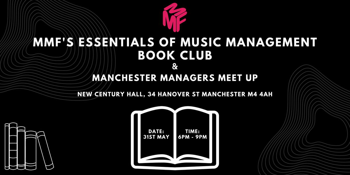 MMF's Essentials of Music Management Book Club & Manchester Manager Meetup
