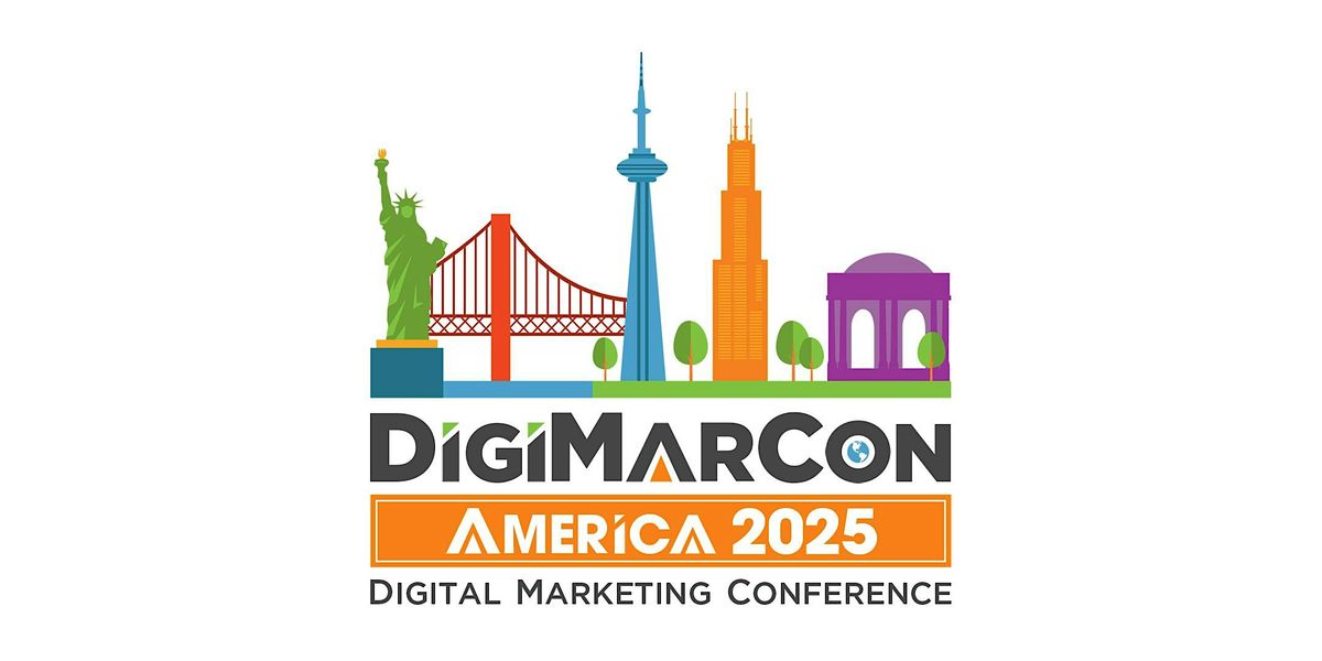 DigiMarCon America 2025 - Digital Marketing Conference & Exhibition