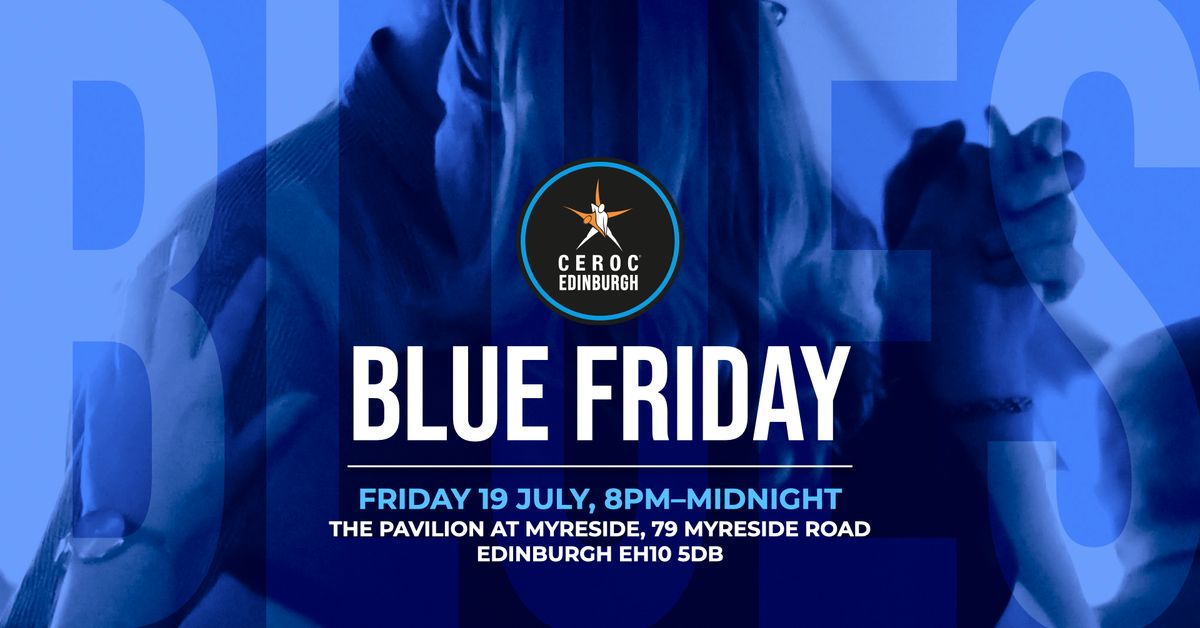 Ceroc Edinburgh: Blue Friday