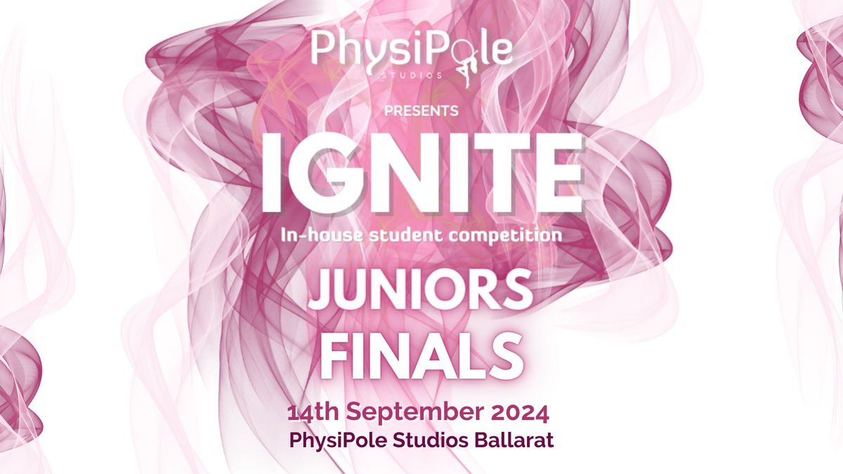 Ignite Juniors Finals