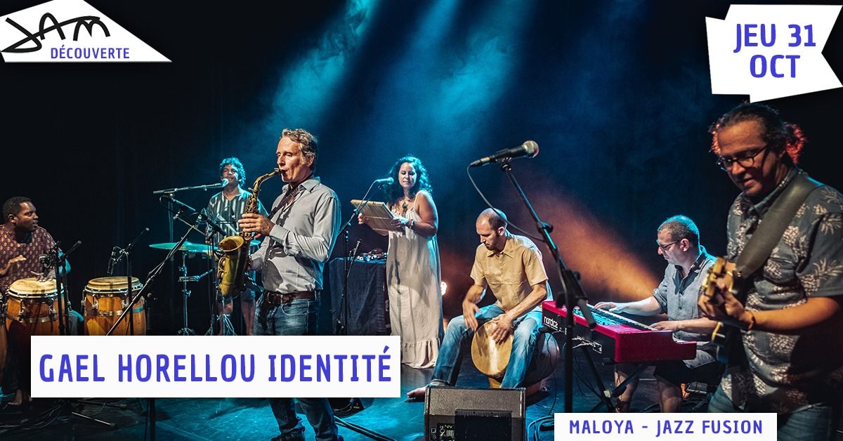 GAEL HORELLOU IDENTIT\u00c9 (Maloya - Jazz fusion) au JAM - Montpellier