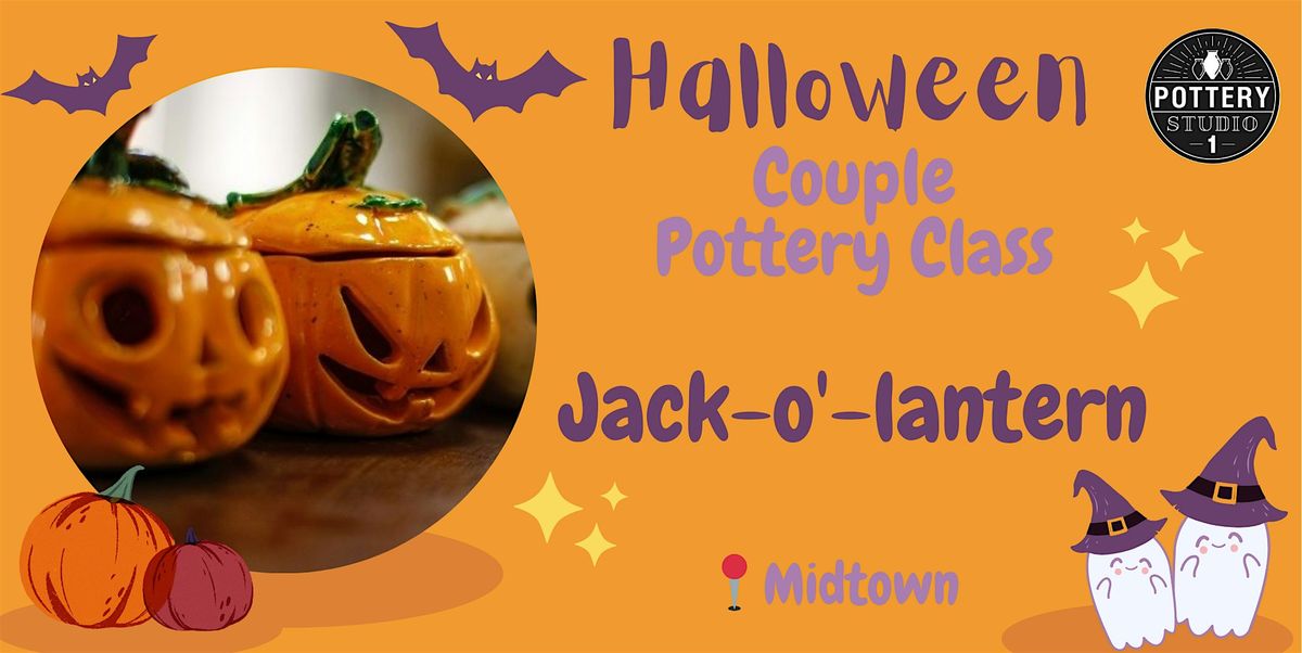 Halloween Pottery Class for Couples: Jack-o'-lantern  - Midtown