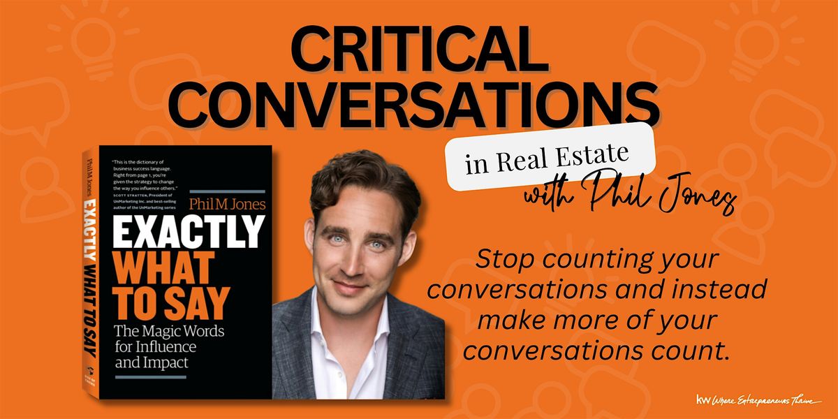 Critical Conversations in Real Estate with Phil Jones