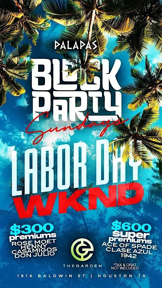 Block Party Sundays  @ Palapas