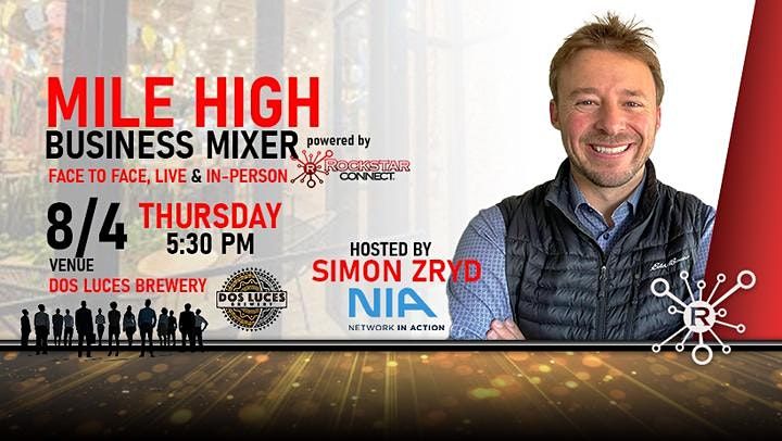FREE Mile High Business Mixer Rockstar Connect Event (August, Denver CO)
