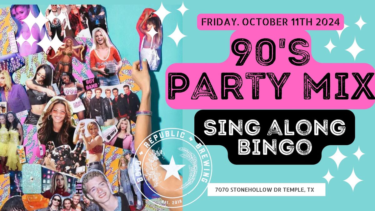 90's Party Mix-SING ALONG BINGO