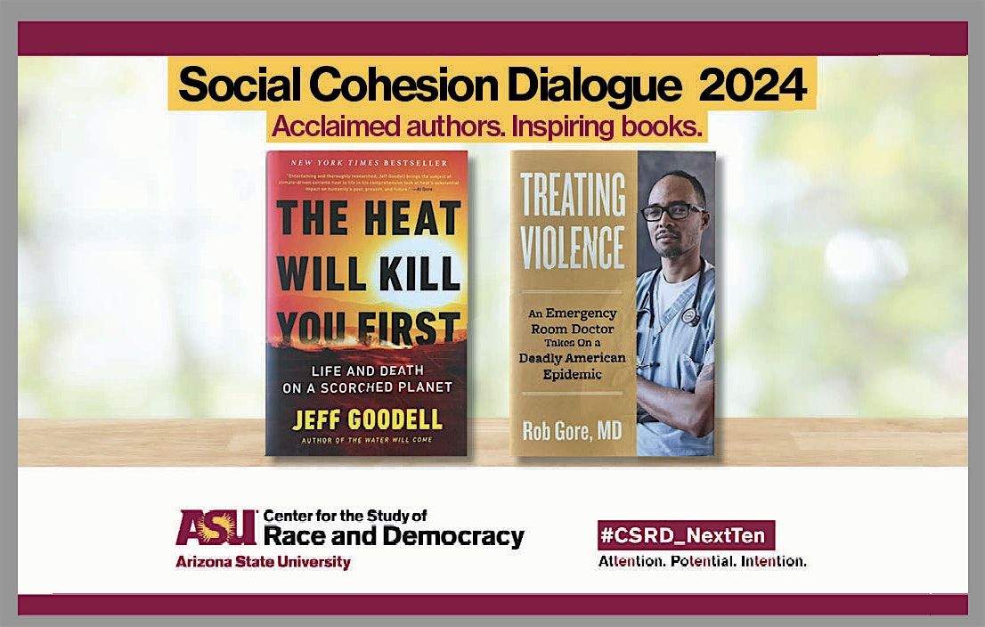 Social Cohesion Dialogue 2024: Jeff Goodell and Dr. Rob Gore