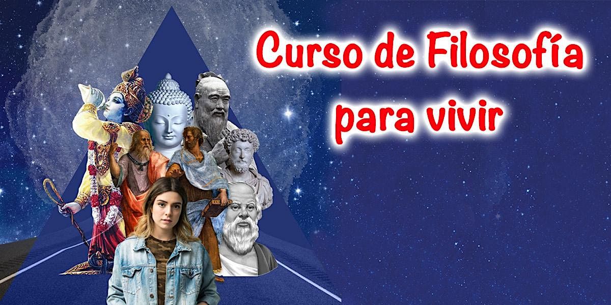 CURSO DE FILOSOFÍA PARA VIVIR, C. Germán Pérez Carrasco, 65, Madrid, 24 ...