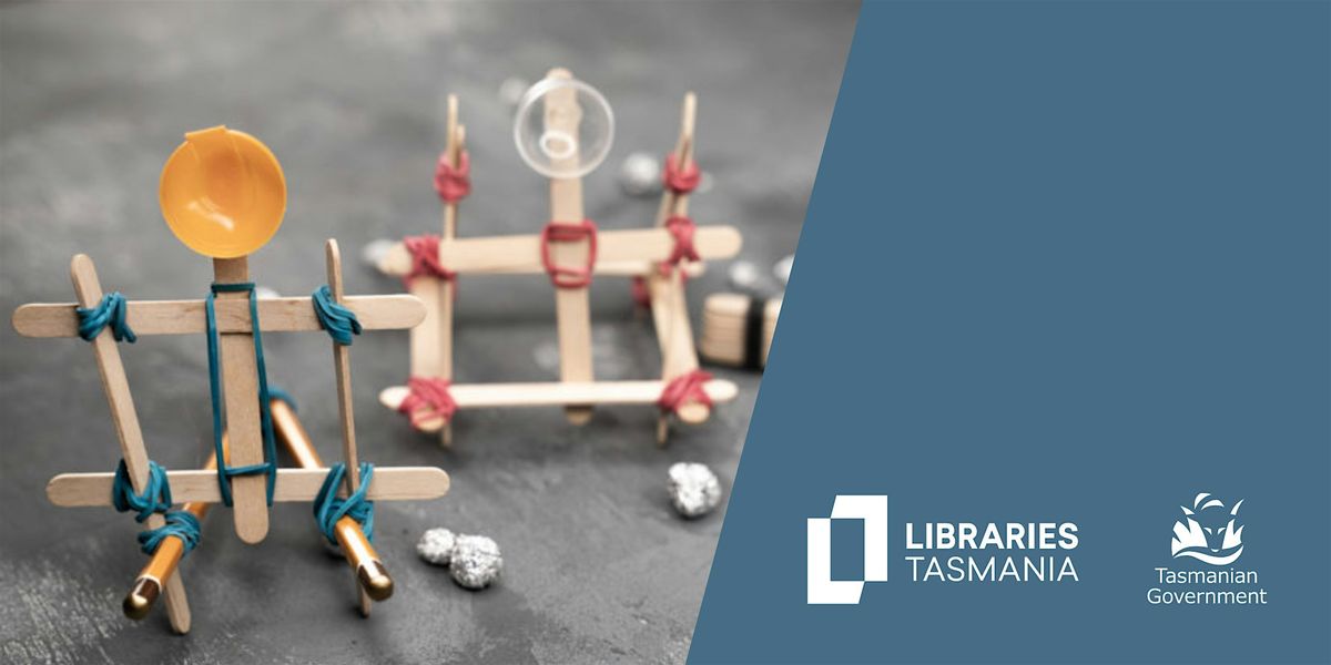 School Holiday Program: Popsicle Stick Catapults at Hobart Library