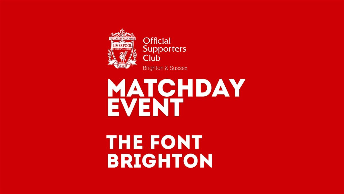 Woles v LFC  |  The Font (Brighton)  |  17:30 k\/o