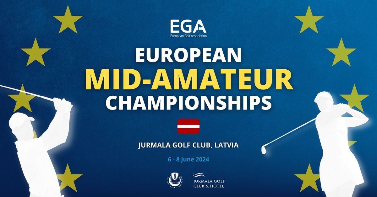 2024 European Mid-Amateur Championships