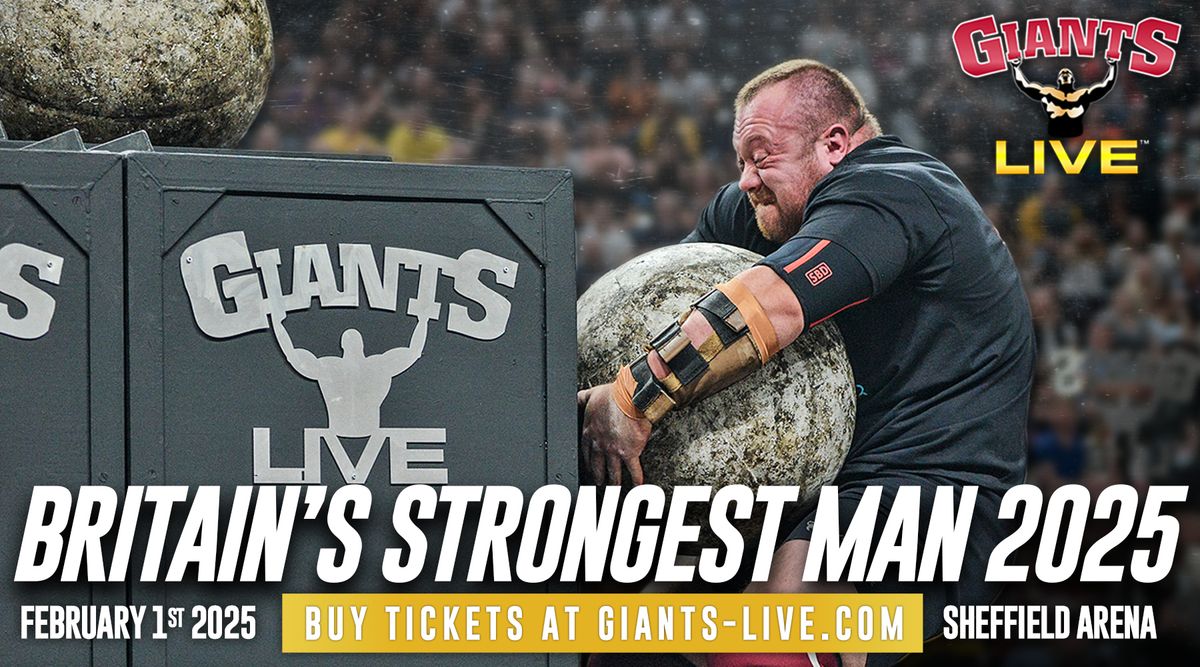 Britain's Strongest Man 2025 (BSL Show)