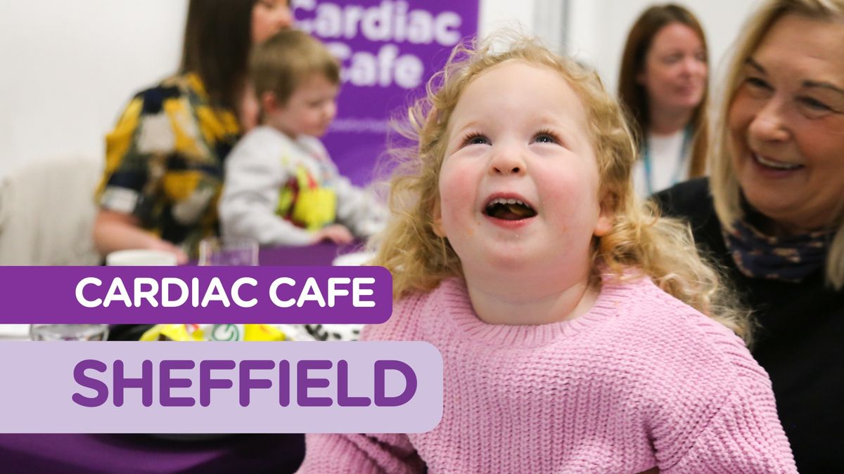 CHSF Cardiac Cafe: Sheffield