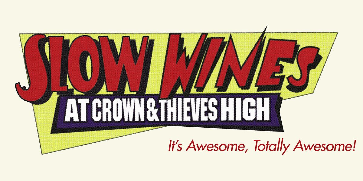 Fast Wines II @ Crown & Thieves High : Back To The Roof