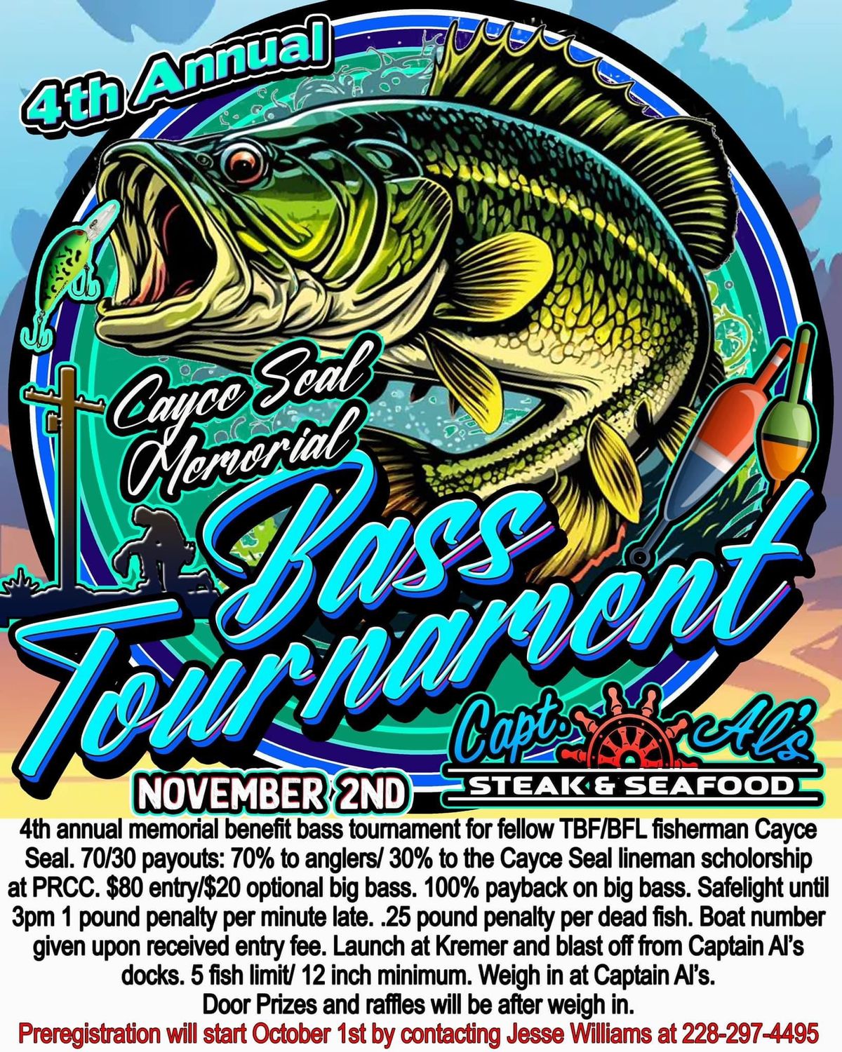 4th Annual Cayce Seal Memorial Bass Tournament 