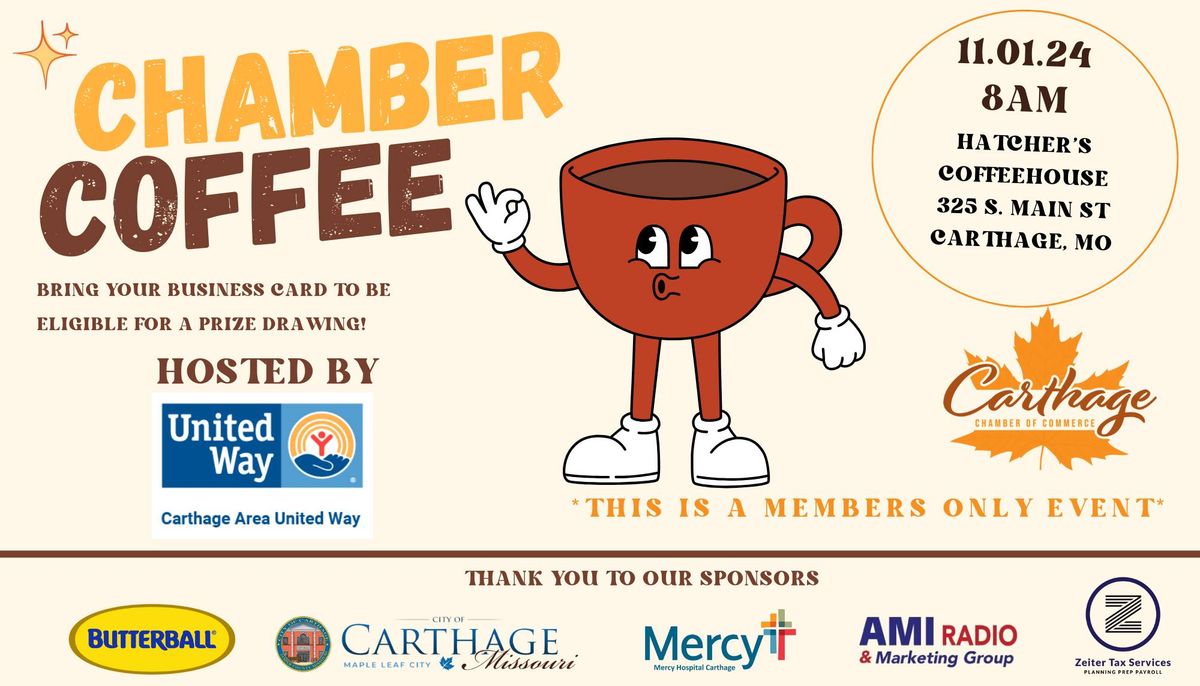 Chamber Coffee-Hosted by Carthage Area United Way