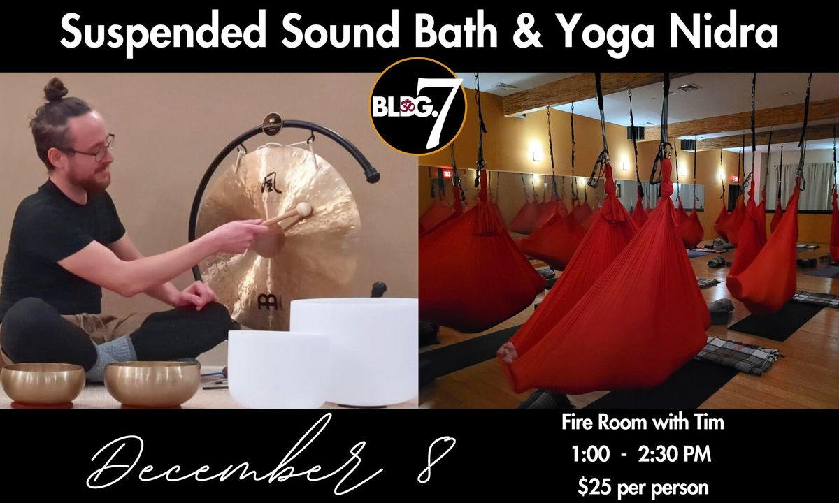 Suspended Sound Bath & Yoga Nidra