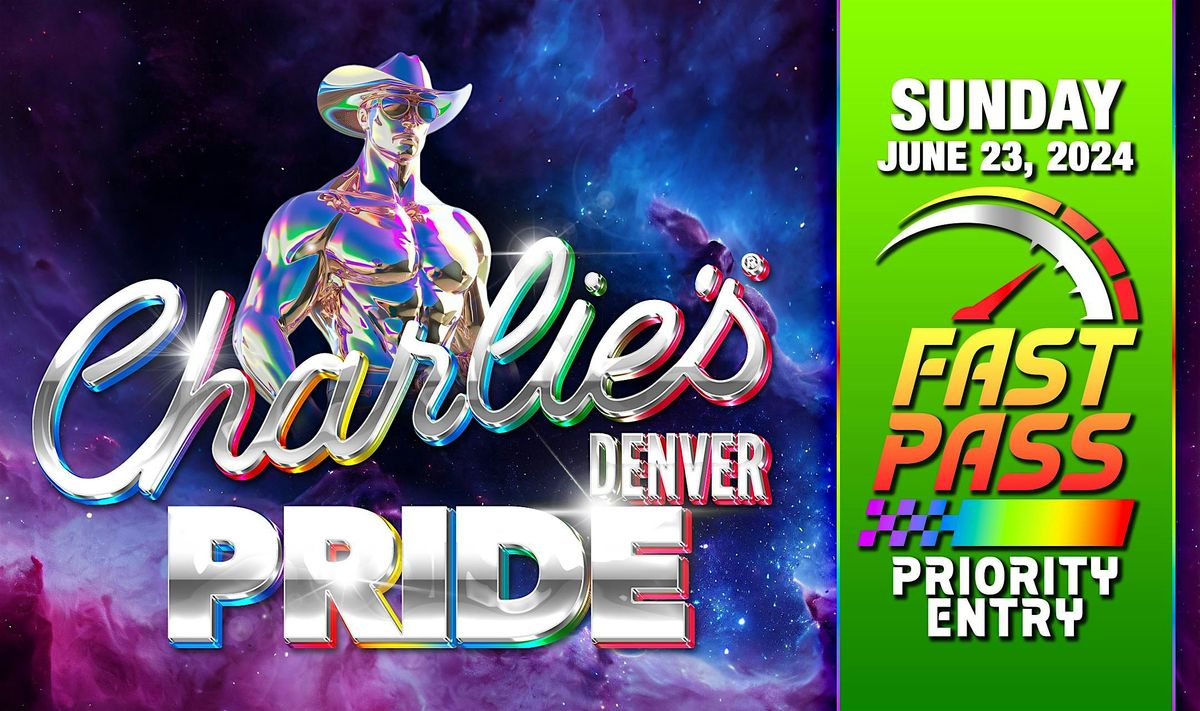 Charlie's Pride 2024 SUNDAY FastPass